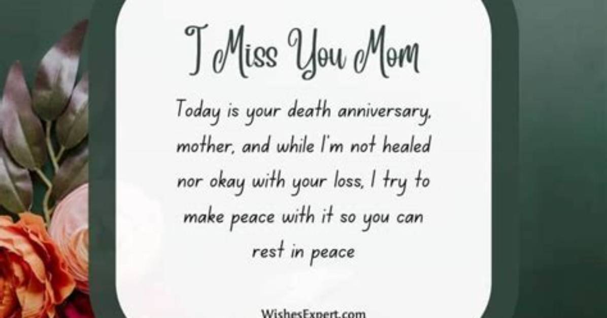 1 Year Death Anniversary Quotes for Mom