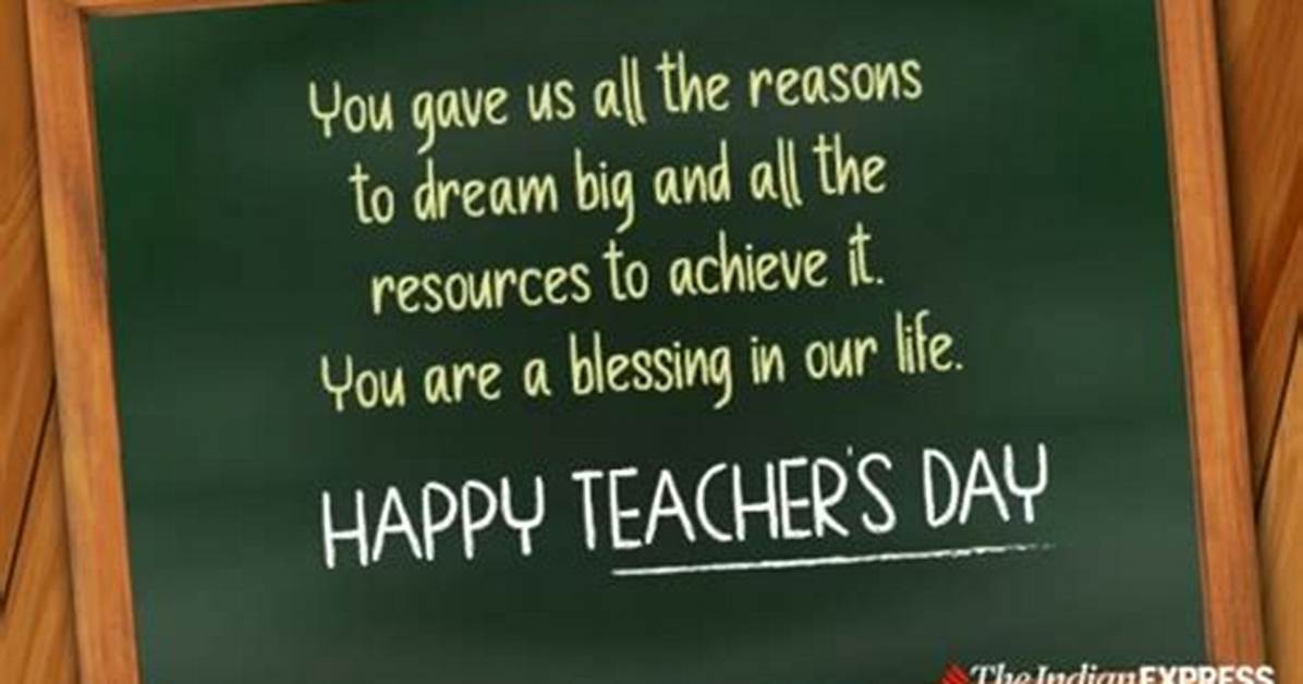 100+ Happy Teachers' Day Quotes, Messages and Wishes for 2022
