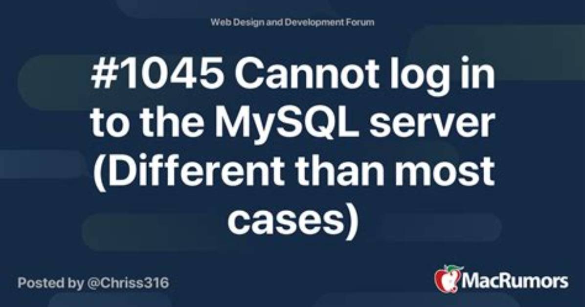 #1045 Cannot Log in to the Mysql Server
