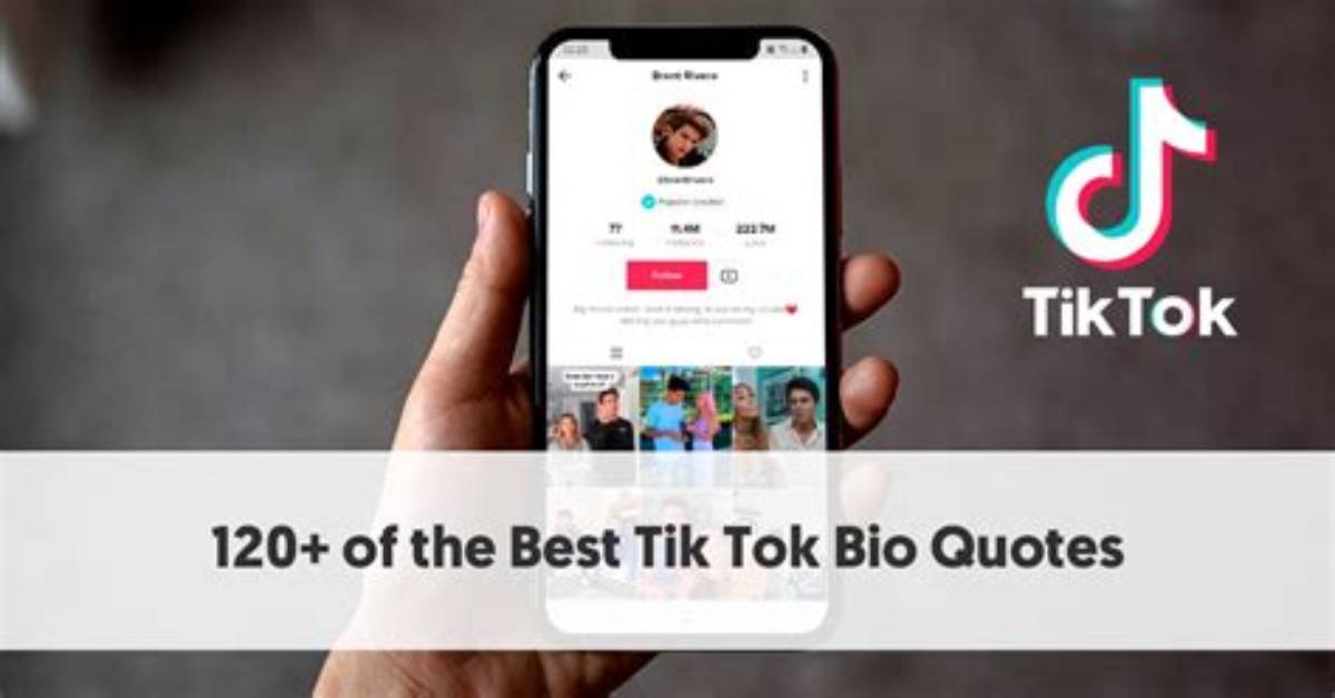 120+ of the Best Tiktok Bio Quotes (+Tips for Writing Your Own)