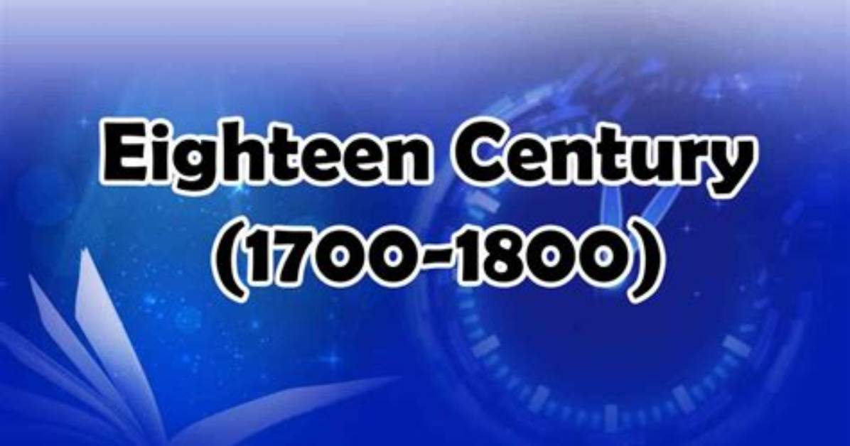 1800 Is What Century - Lisbd-Net. Com