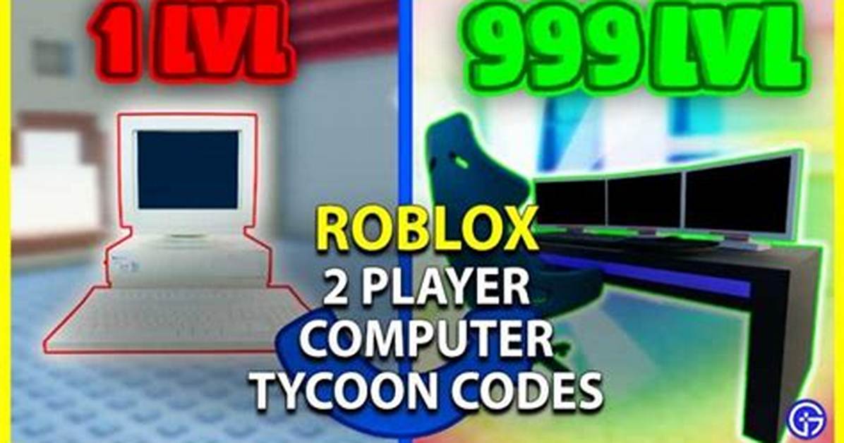 2 Player Computer Tycoon Codes (June 2022)