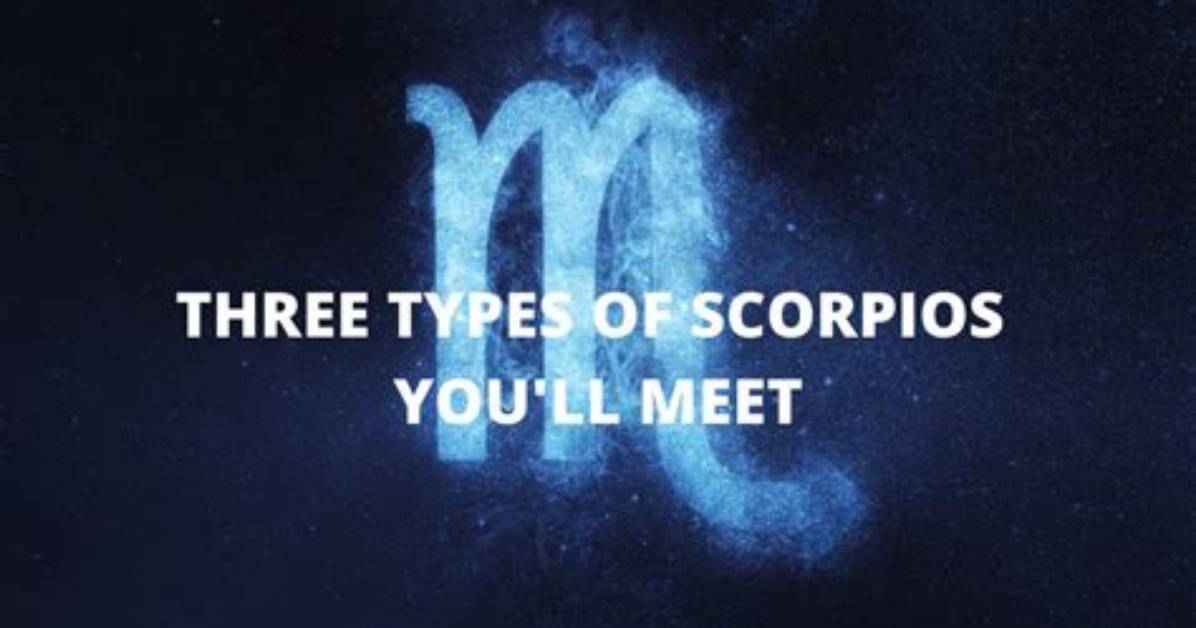 4 Types of Scorpios You Will Meet in Your Life at Least Once