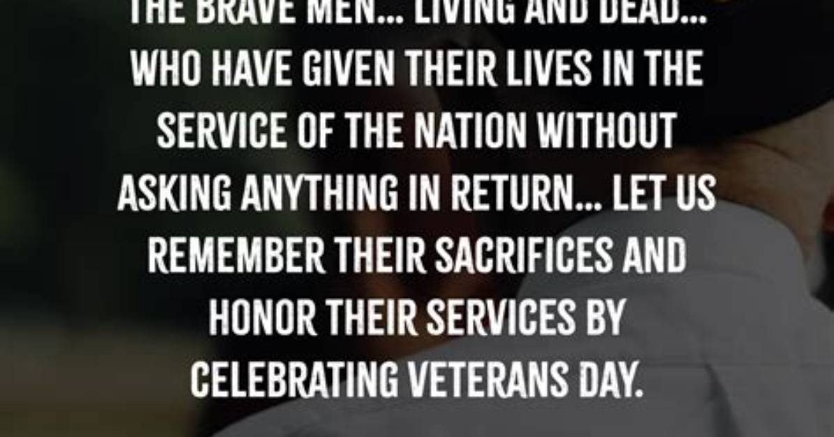 45 Best Veterans Day Quotes to Thank Them for Their Sacrifice