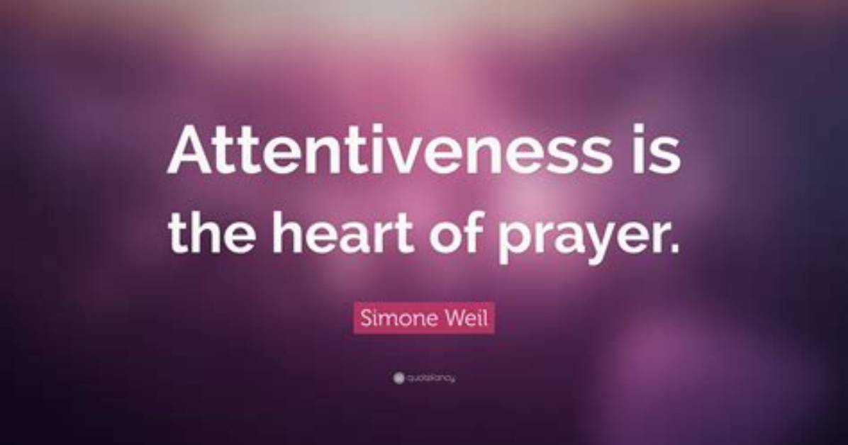 49 Quotes About Attentiveness