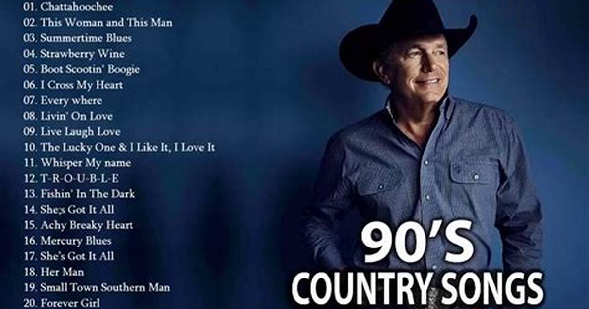 50 Best '90S Country Songs