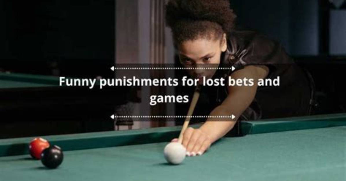 50+ Funny Lost Bet Games and Punishments for Losing Bets