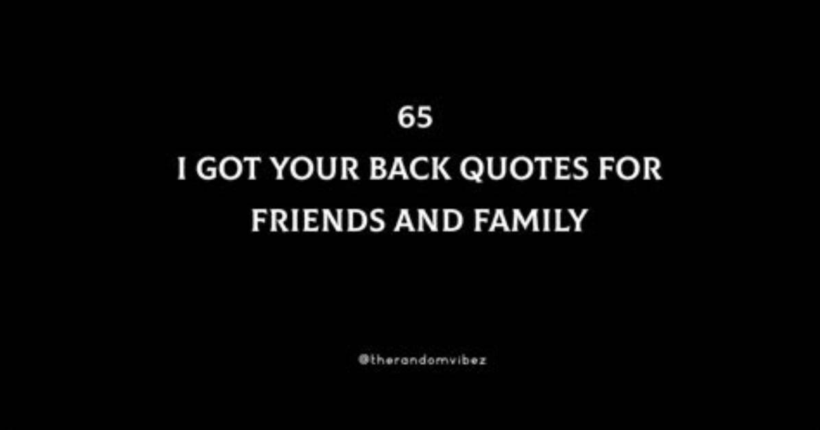 70+ Best Couple Got Your Back Quotes, Captions, and Sayings