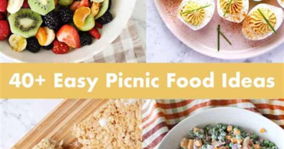 70 Best Picnic Food Ideas – Easy Picnic Recipes
