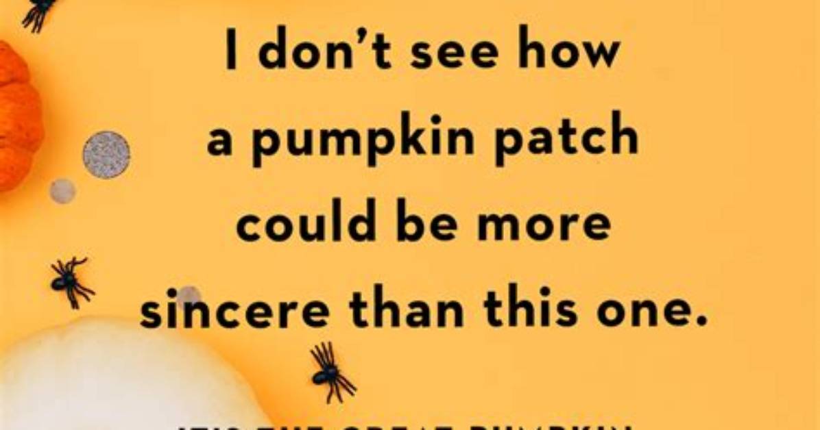 70 Best Pumpkin Quotes and Puns
