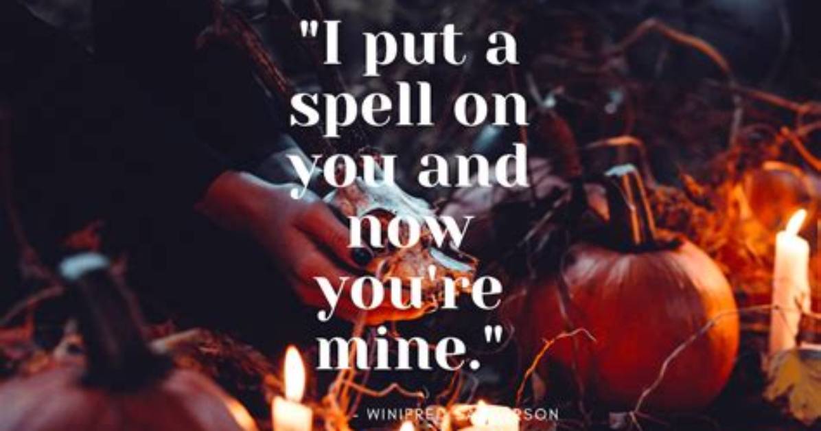 71 Best 'Hocus Pocus' Quotes