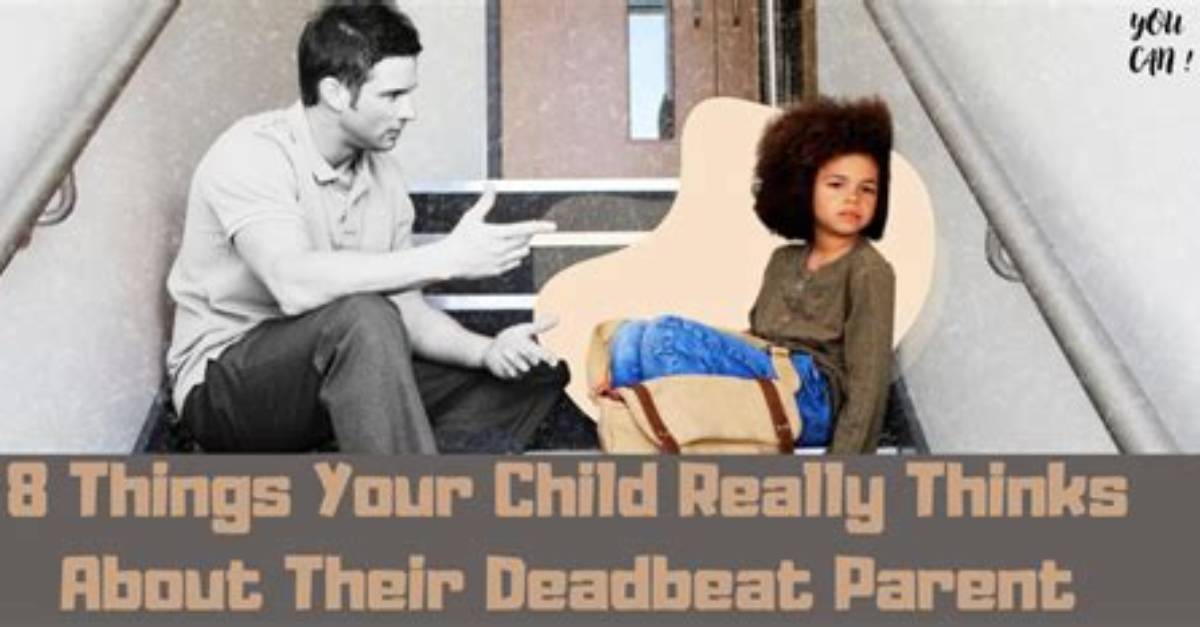 8 Things Your Child Really Thinks About Their Deadbeat Parent