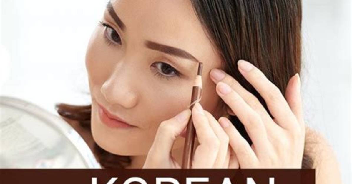 9 Best Korean Eyebrow Pencils for Natural and Defined Brows