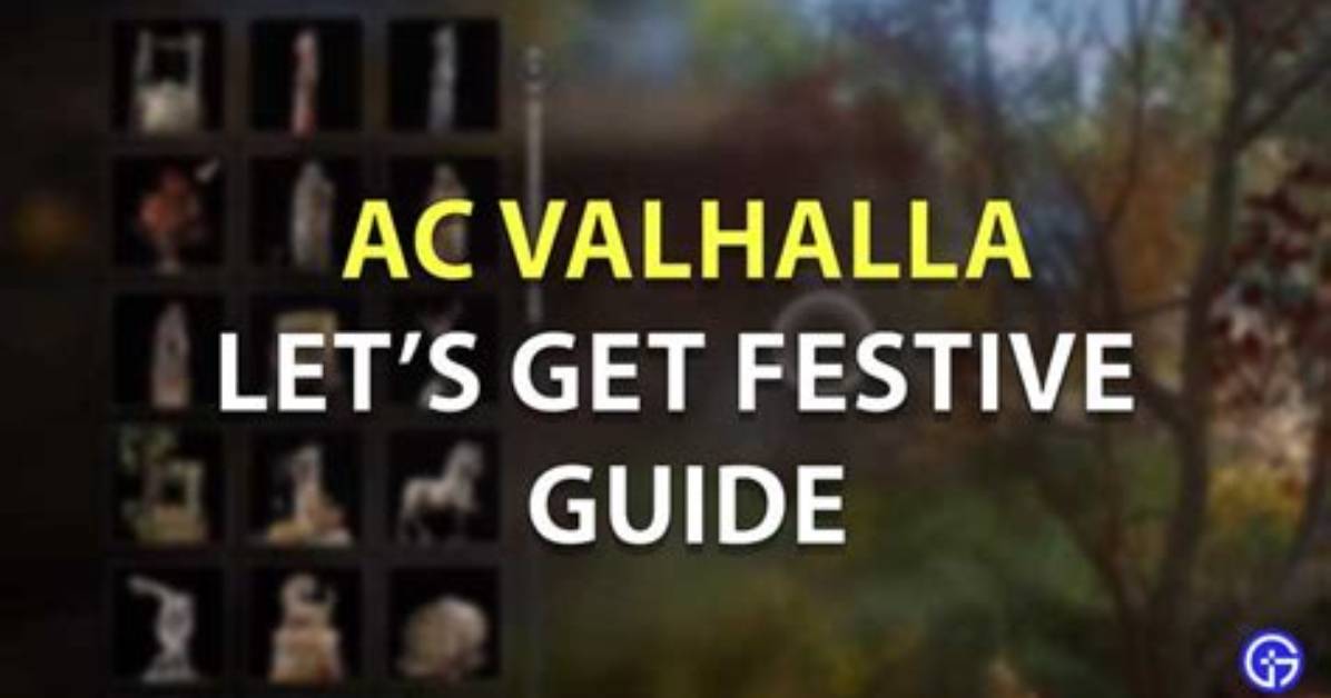 Ac Valhalla Let's Get Festive Guide