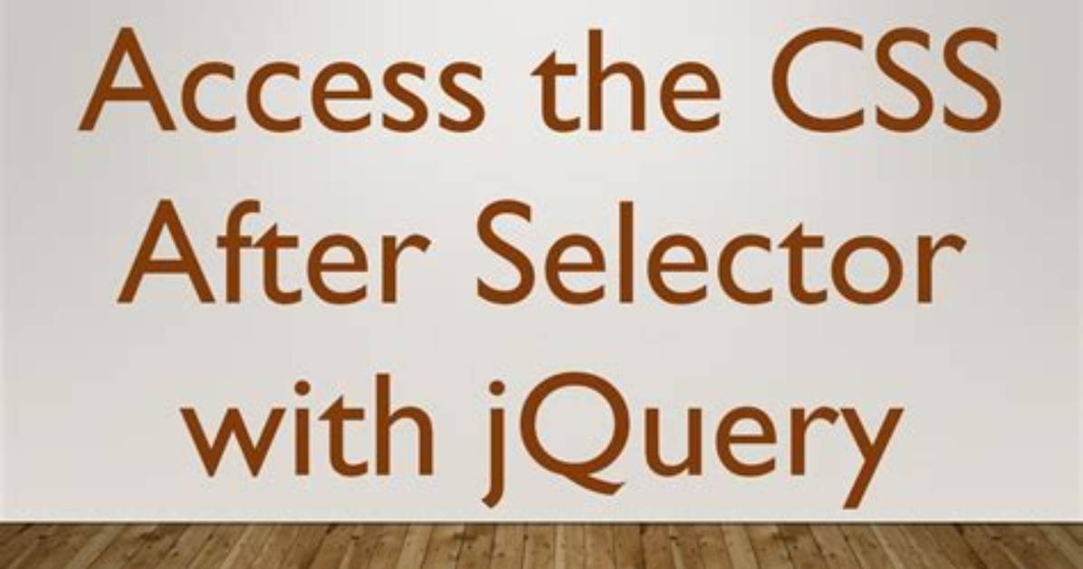 Access the Css ": After" Selector with jQuery [Duplicate]