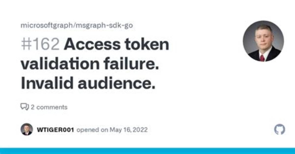 Access Token Validation Failure. Invalid Audience