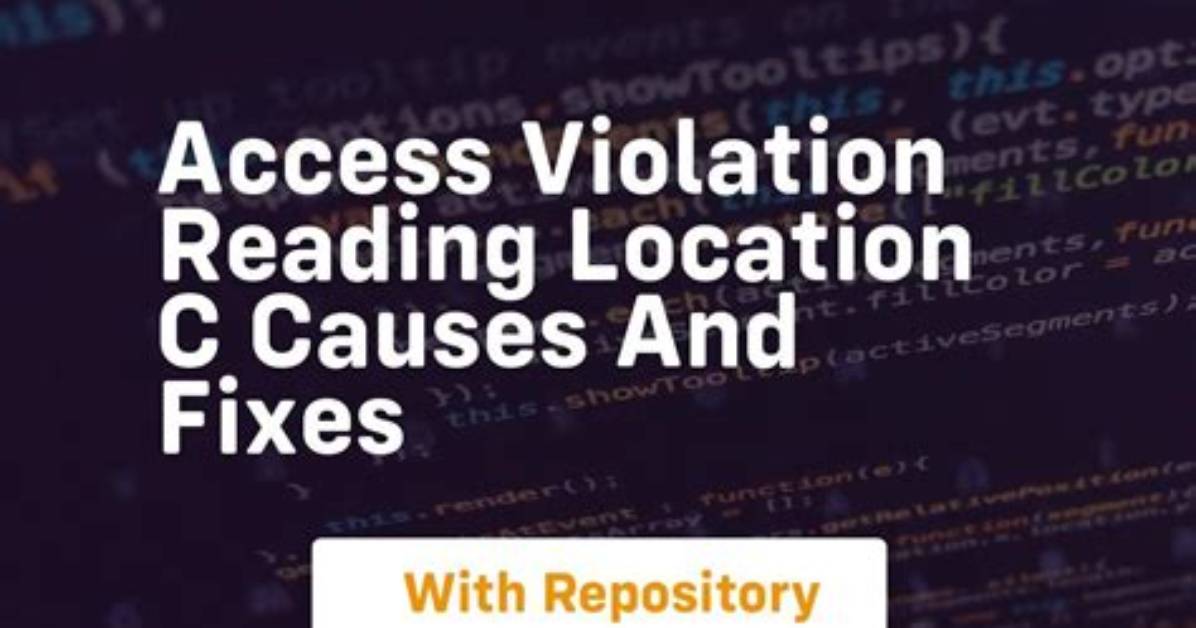Access Violation Reading Location C++
