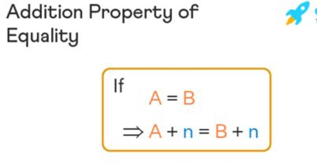 Addition Property of Equality, What Is the Addition Property of Equality