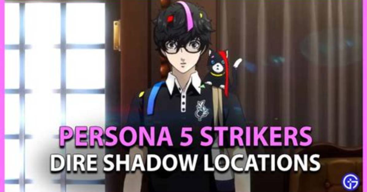 All 8 Dire Shadow Location Guide