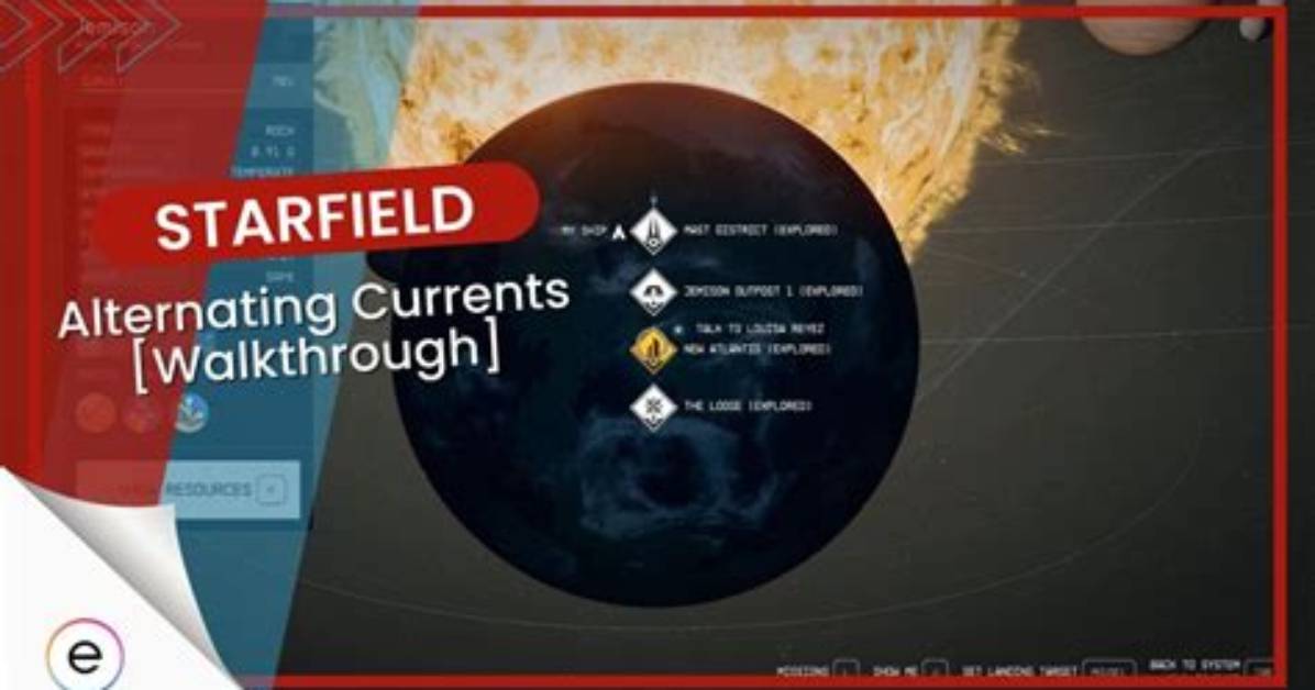Alternating Currents, Starfield Mission