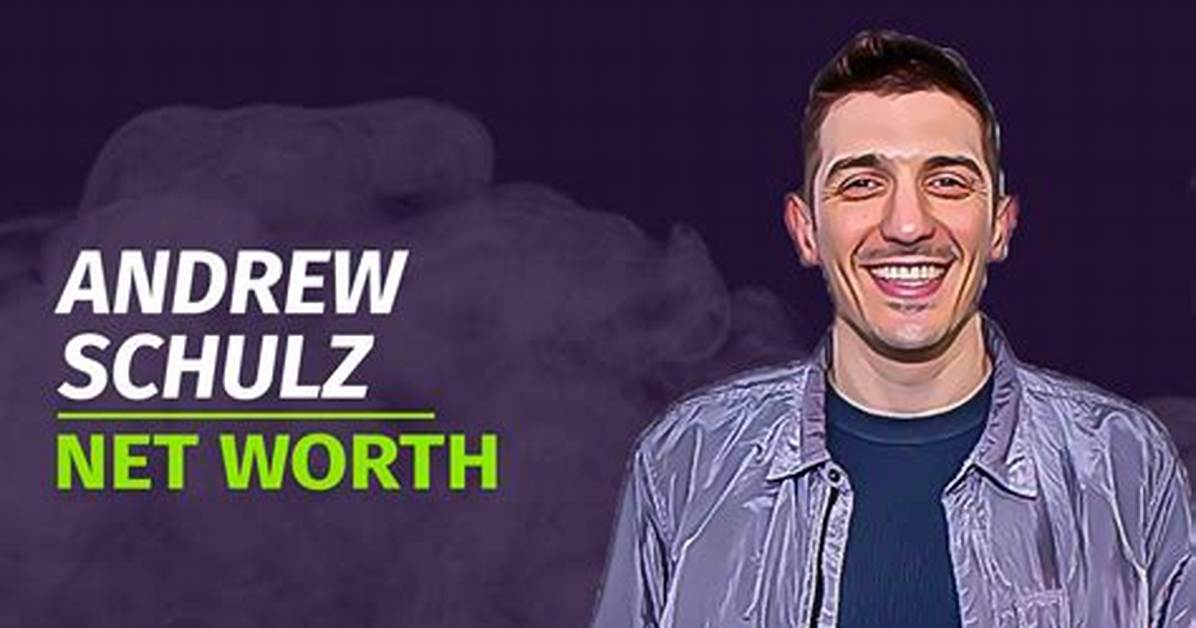 Andrew Schulz Net Worth