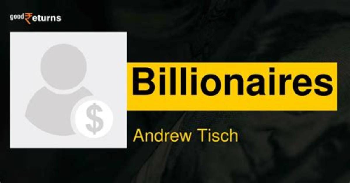 Andrew Tisch Net Worth