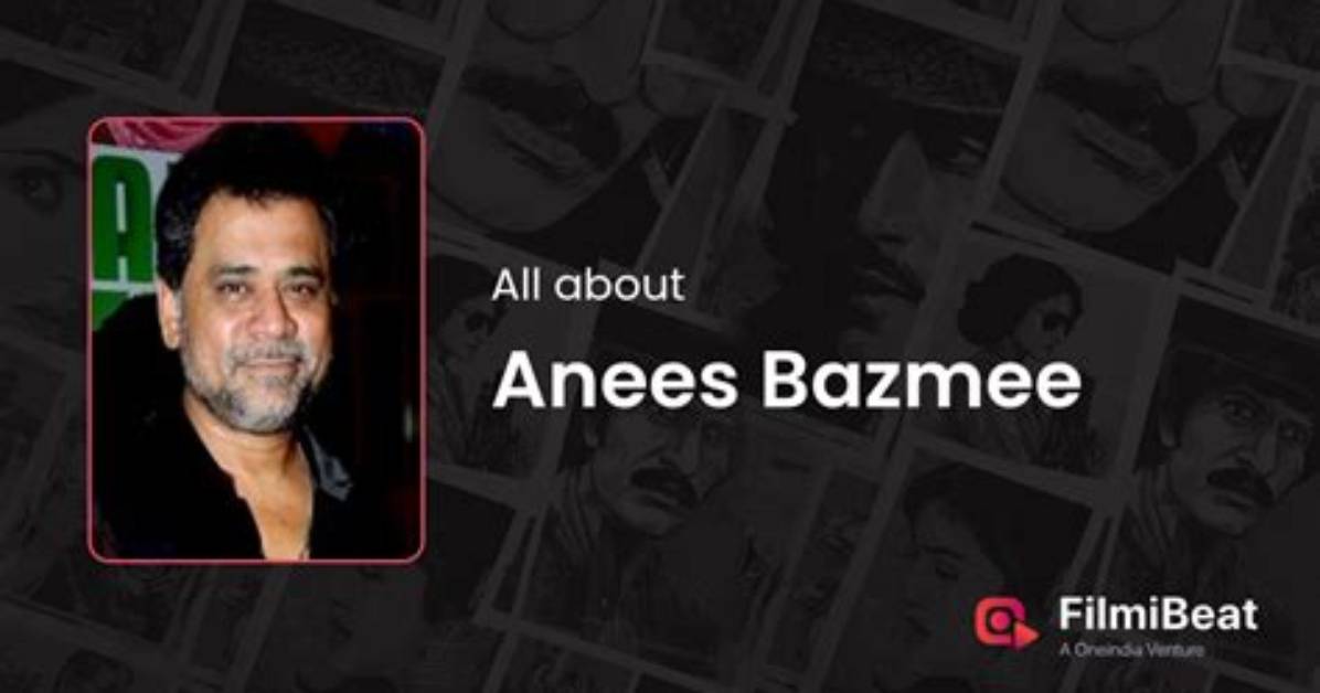 Anees Bazmee Net Worth