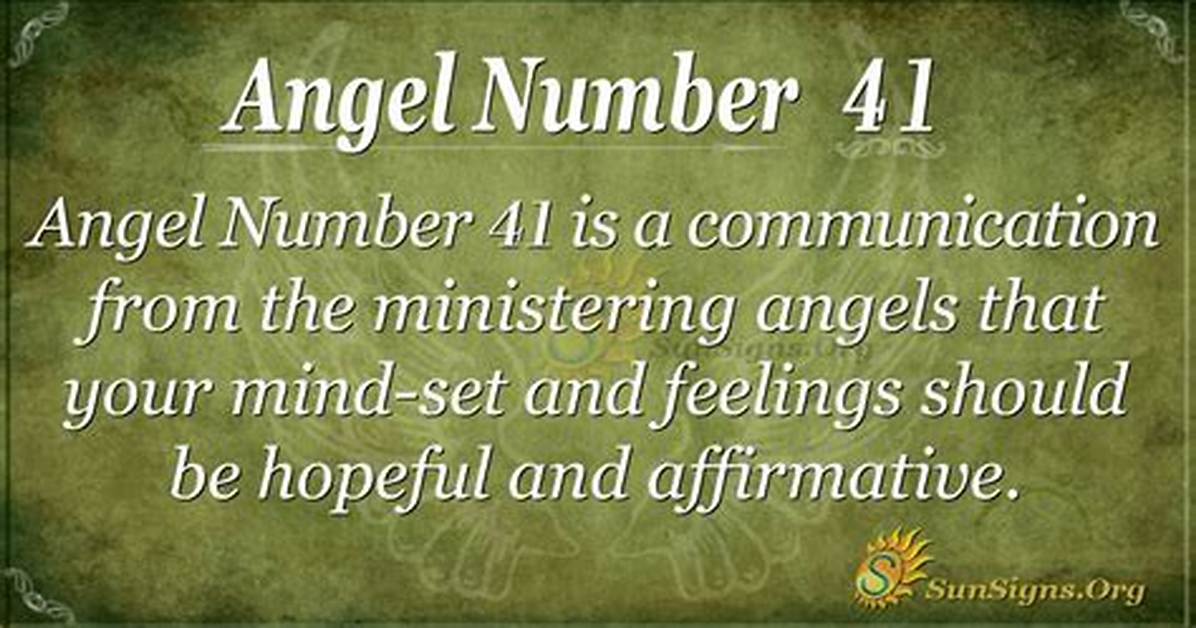 Angel Number 41