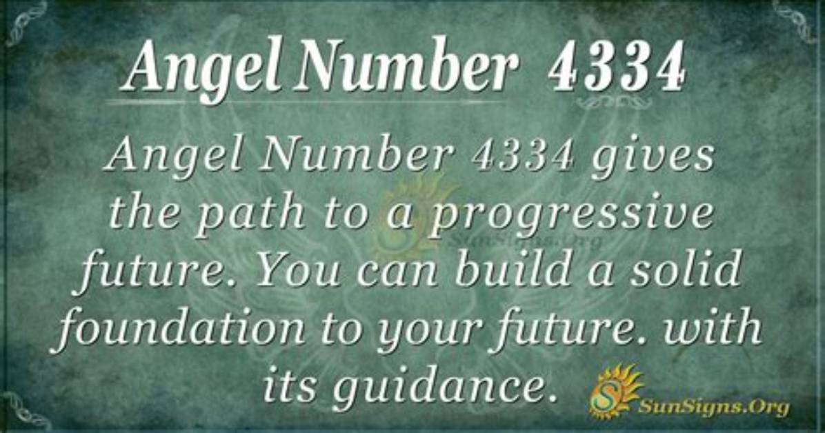 Angel Number 4334 Meaning and Significance