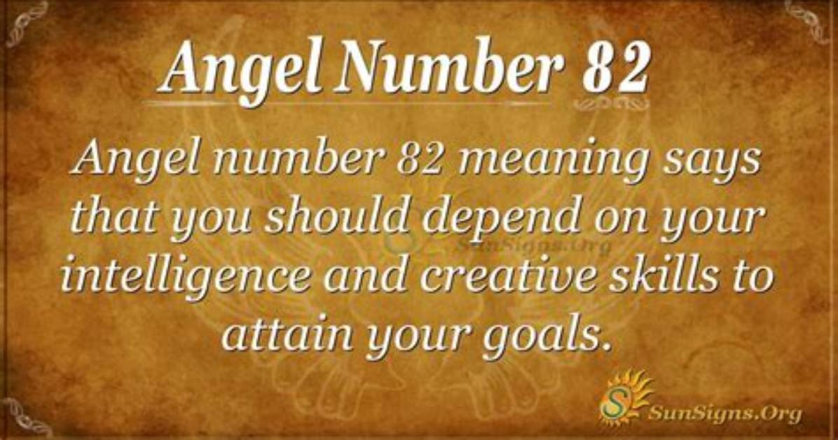 Angel Number 82 Meaning and Significance