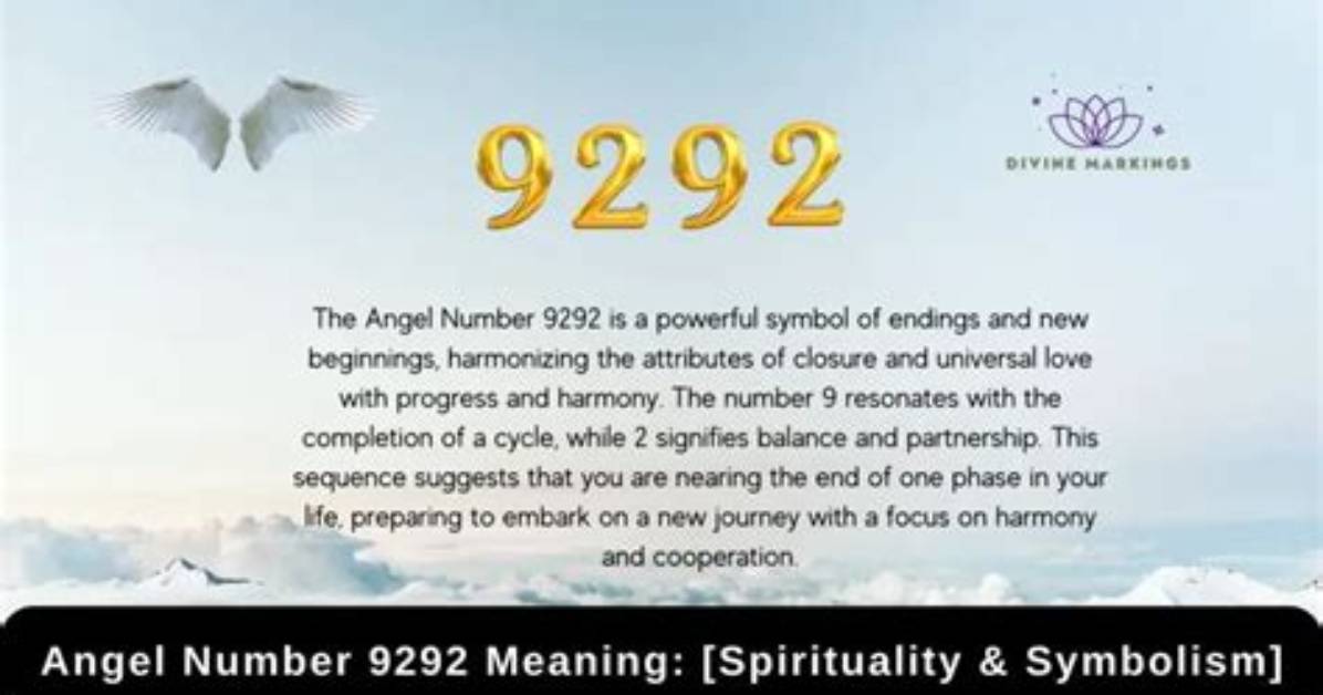 Angel Number 9292 Meaning and Significance