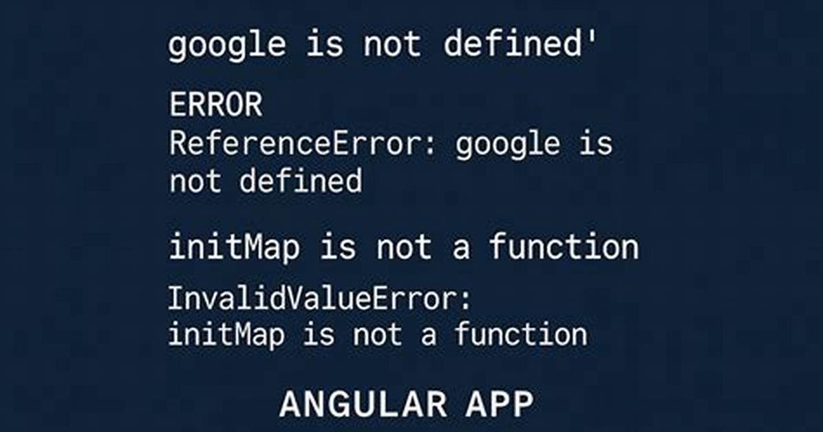 Angular - Google Is Not Defined?