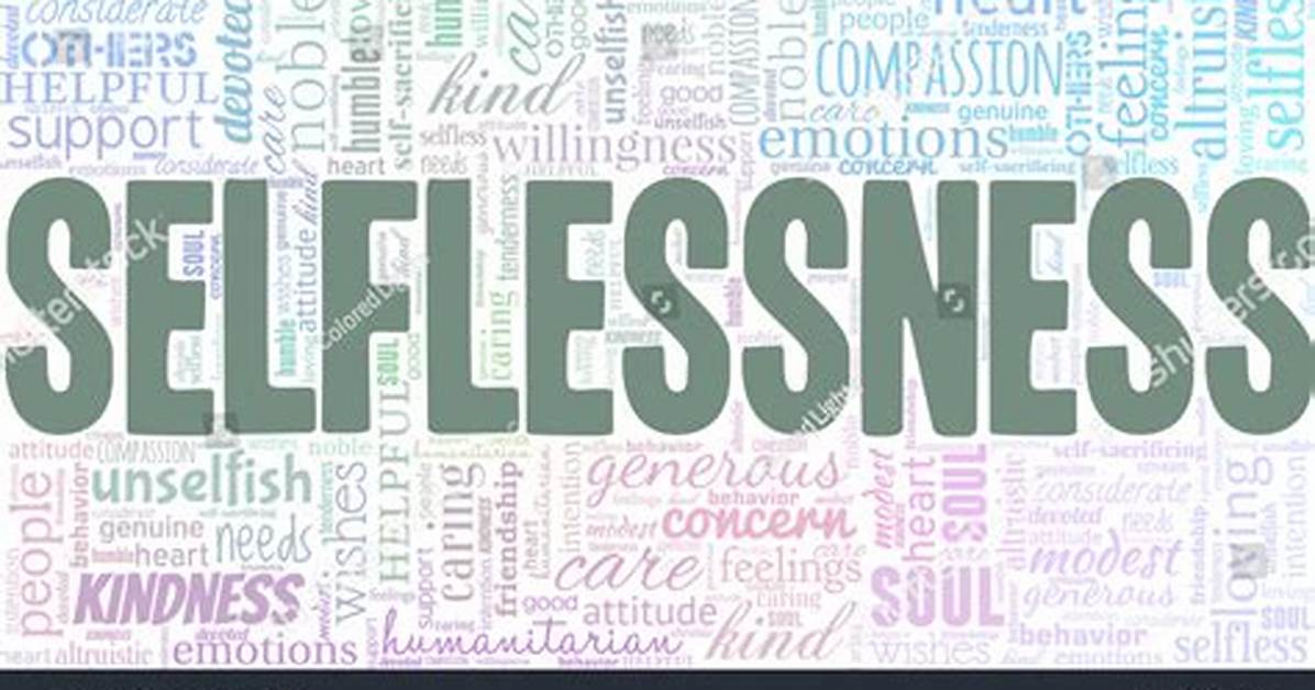 Another Word for Selfless