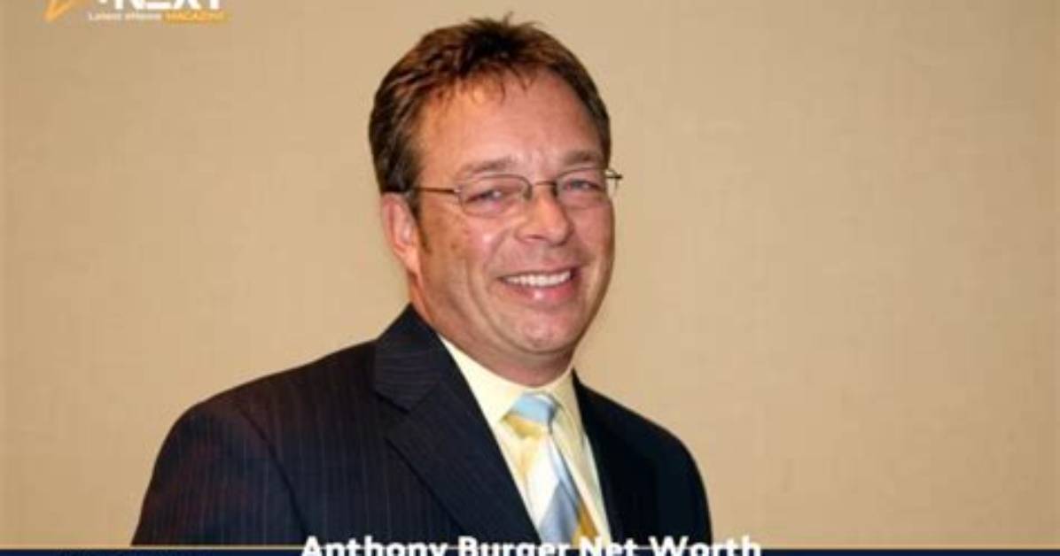 Anthony Burger Net Worth
