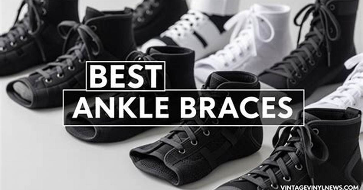 Are Ankle Braces Worth It