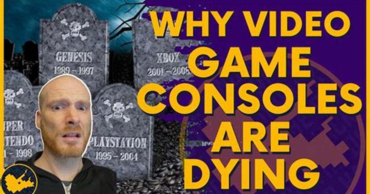 Are Consoles Dying 2018?