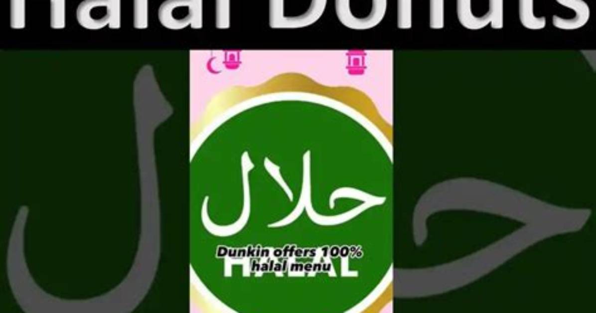 Are Dunkin Donuts Haram?