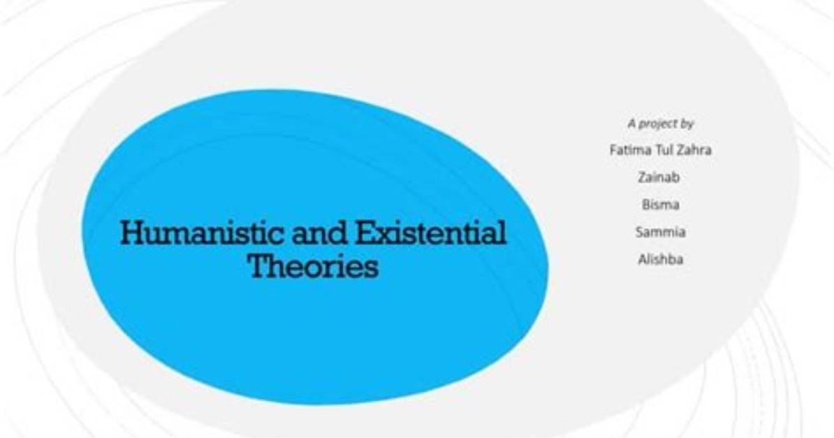 Are Humanistic and Existential Theories the Same