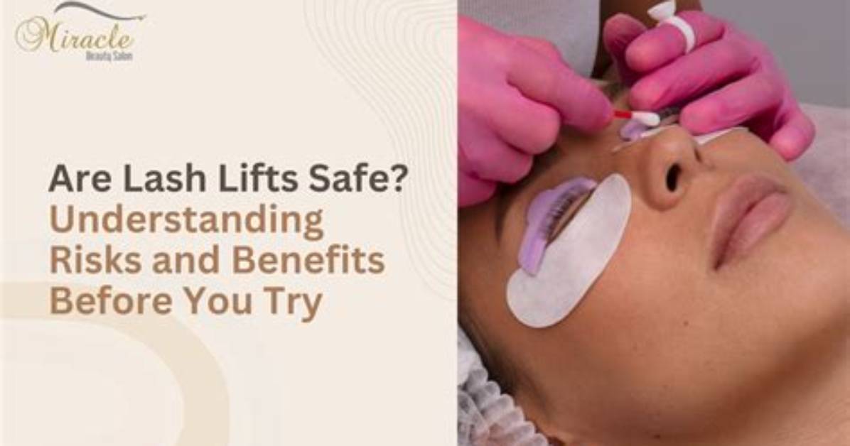 Are Lash Lifts Safe?