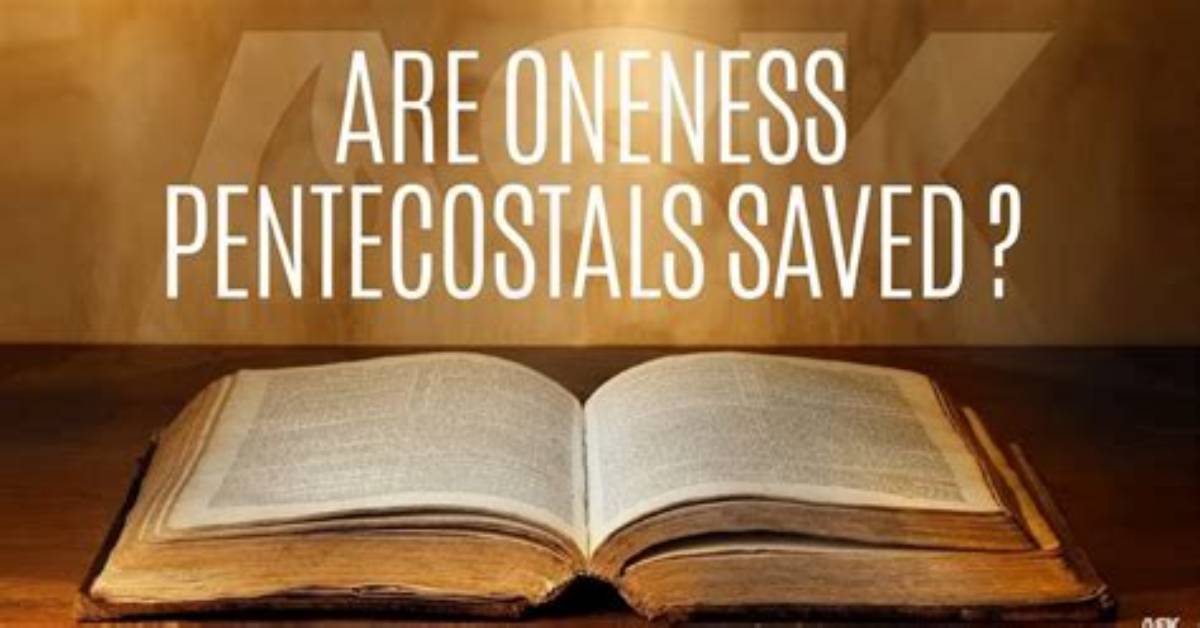 Are Pentecostals Saved
