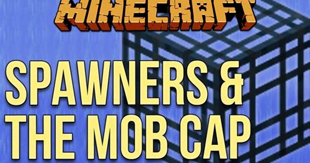 Are Spawners Affected by Mob Cap?