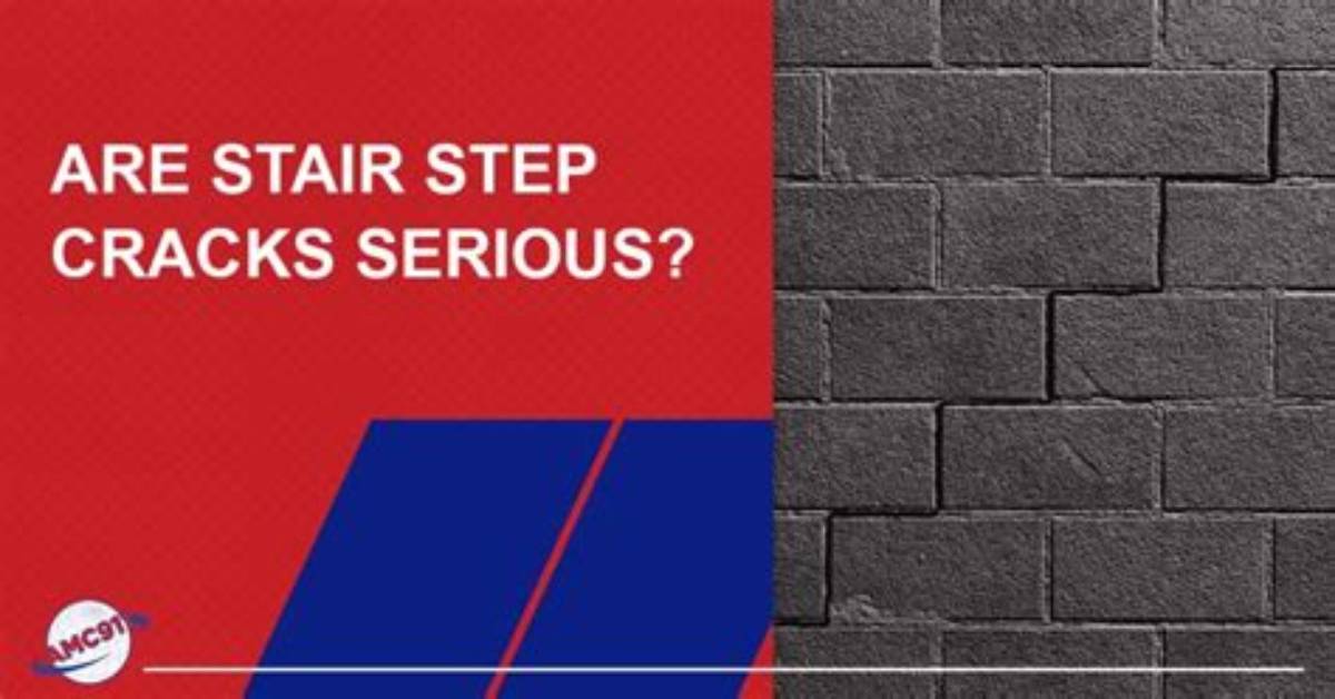 Are Step Cracks Serious