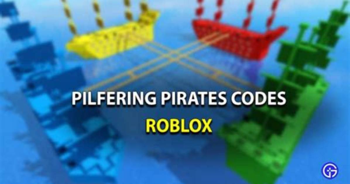 Are There Codes for Roblox Pilfering Pirates?