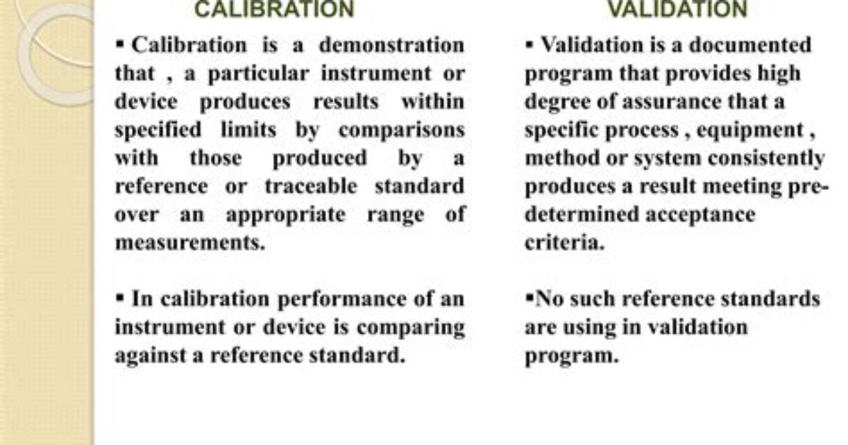 Are Validation and Calibration the Same?