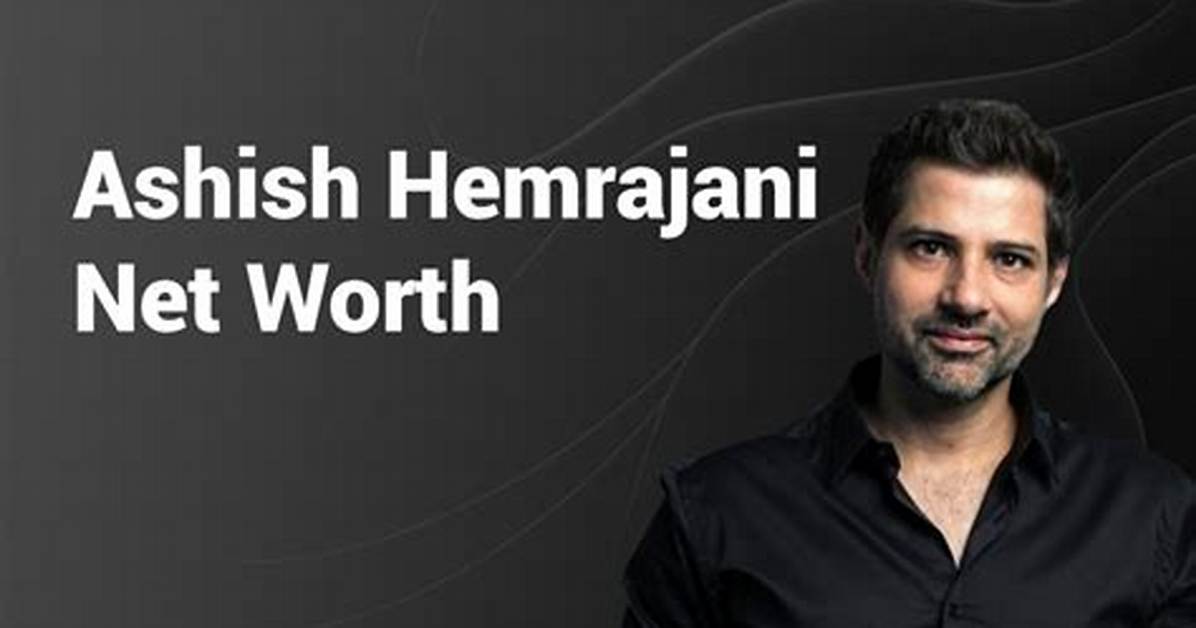 Ashish Manchanda Net Worth