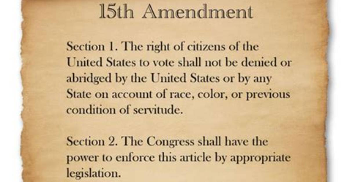 At Did the 15Th Amendment Do?