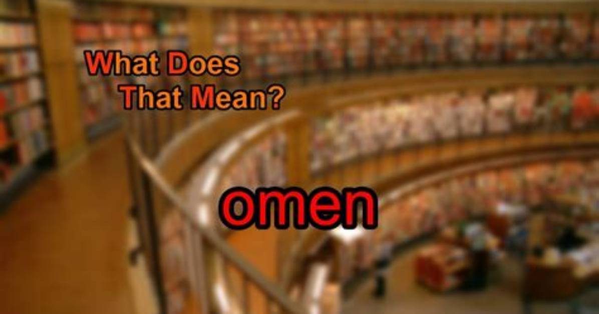 At Does Omen Mean?