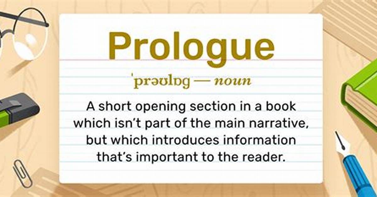 At Does Prologue Mean?