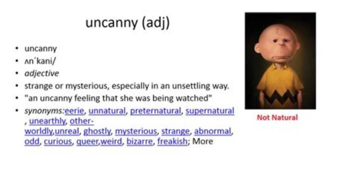 At Does Uncanny Mean?