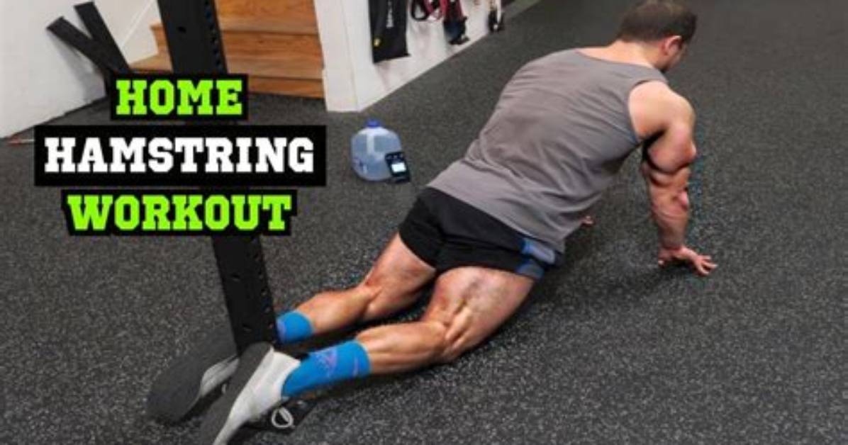 At Home Hamstring Workout?